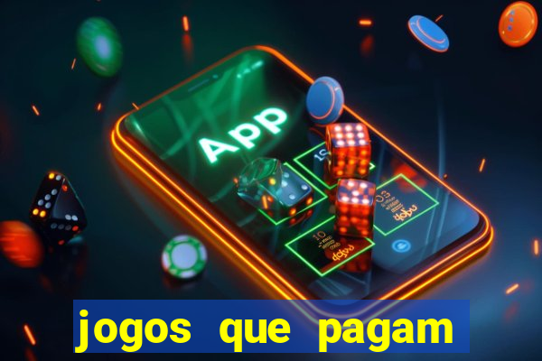 jogos que pagam dinheiro no pix de verdade